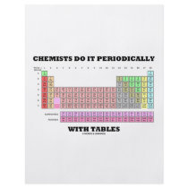 Chemists Do It Periodically With Tables Flyers