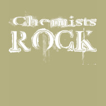 Chemists Rock t-shirts by busybrain Chemists Rock t-shirts