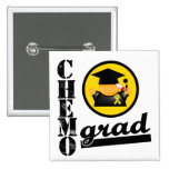 Chemo Grad Childhood Cancer Ribbon Pinback Button