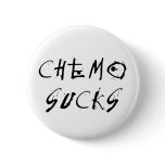 Chemo Sucks buttons