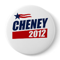 CHENEY 2012 PINS