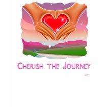 Cherish the Journey t-shirts