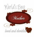 Cherished Mother t-shirts by DesignsOutOfMind Cherished Mother t-shirts
