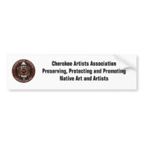 Cherokee Artists Association Bumper Sticker bumper stickers