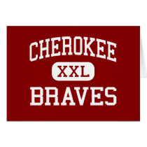 Cherokee - Braves - High - Cherokee North Carolina cards