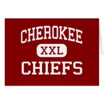 Cherokee - Chiefs - High - Cherokee Oklahoma cards