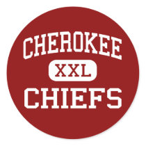 Cherokee - Chiefs - High - Cherokee Oklahoma stickers