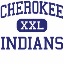 Cherokee - Indians - High - Cherokee Alabama t-shirts
