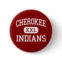 Cherokee - Indians - Middle - Springfield Missouri buttons
