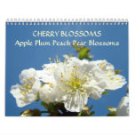 CHERRY BLOSSOMS Calendar Apple Blossom Pear Peach