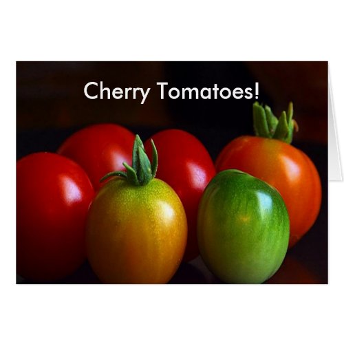 Cherry Tomatoes card