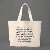 Cheshire Cat Advice Bag by iQuote Cheshire Cat Advice Bag