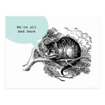 Cheshire Cat - We're all mad here quote Postcard