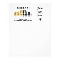 Chess A Game Of Strategic Execution (Chess Set) Letterhead