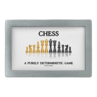 Chess A Purely Deterministic Game (Reflective Set) Belt Buckle