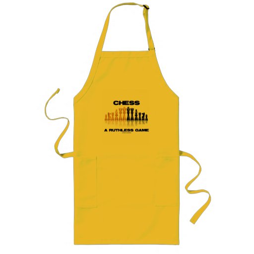 Chess A Ruthless Game (Reflective Chess Set) Apron