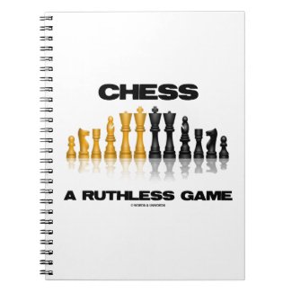 Chess A Ruthless Game (Reflective Chess Set) Journal