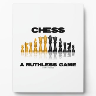 Chess A Ruthless Game (Reflective Chess Set) Photo Plaque