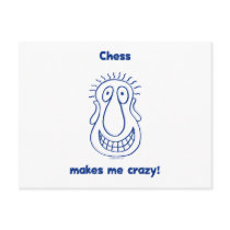 Chess Drives Me Crazy Postcard