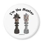 Chess I'm the Master Dog Magnet