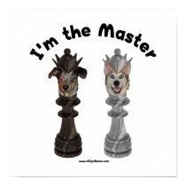 Chess I'm the Master Dog Print