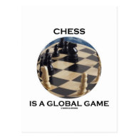 Chess Is A Global Game (Chess Attitude) Post Card
