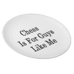 Chess Is For Guys Like Me Dinner Plates