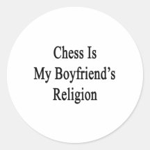 Chess Is My Boyfriend's Religion Sticker
