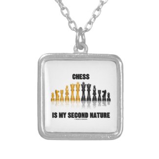Chess Is My Second Nature (Reflective Chess Set) Personalized Necklace