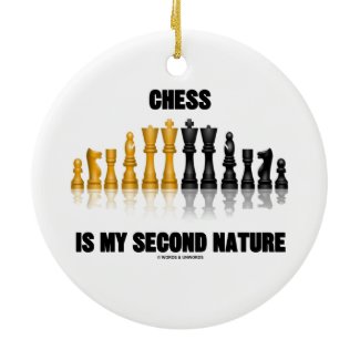 Chess Is My Second Nature (Reflective Chess Set) Christmas Tree Ornaments