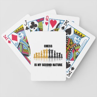 Chess Is My Second Nature (Reflective Chess Set) Card Decks
