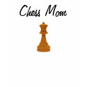 Chess Mom with Queen t-shirts