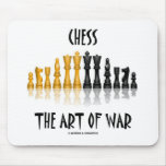 Chess The Art Of War (Matisse Font) Mouse Pad