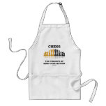 Chess The Triumph Of Mind Over Matter aprons
