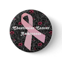 Chesticular Cancer Awareness Button