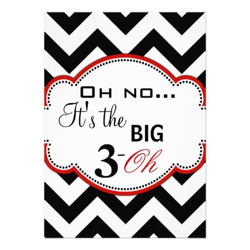 Chevron Print Dirty 30 Invites