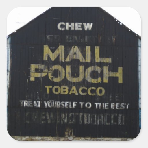 Chew Mail Pouch Tobacco Barn Original Photo Square Sticker Zazzle