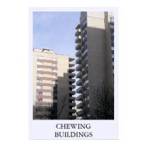 Chewing buildings posters by lugalle Chewing buildings posters