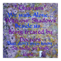 Chiarians WE Walk Alone. Print