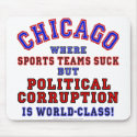 Chicago Corruption mousepads