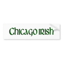 Chicago Irish bumper stickers by worldsfair Chicago Irish bumper stickers