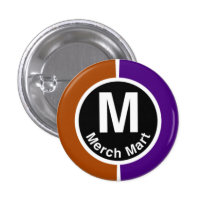 Chicago L Merchandise Mart Brown/Purple Line buttons