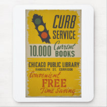Chicago Public Library Curb Service Poster Mouse Pads