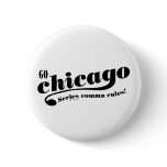 Chicago Rules buttons