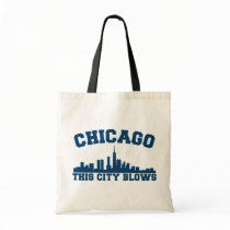 Chicago: This City Blows Tote Bag