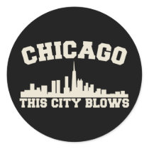 Chicago: This City Blows Stickers