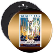 Chicago World's Fair Pinback Button