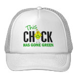 Chick Gone Green 1 Trucker Hats