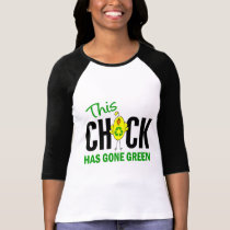 Chick Gone Green 1 t-shirts