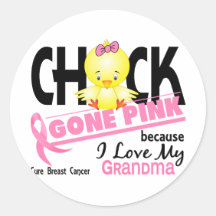 Chick Gone Pink For My Grandma Breast Cancer Stickers